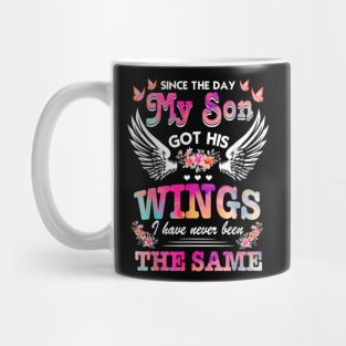 Since day my sons got his wings funny saying Mug